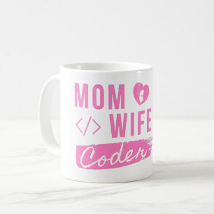 Mug MOM WIFE CODER - CODER MOM T-Shirt
