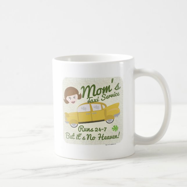 Mug Moms Taxi Service Funny Cartoon Citation Art (Droite)