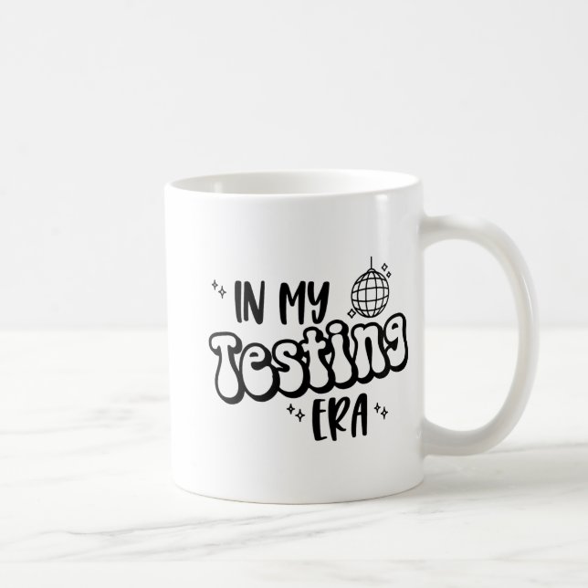 Mug Mon âge de test Funny State Testing Day Teacher Te (Droite)