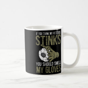 Mug Mon attitude pue Gants Football Football Gardien d