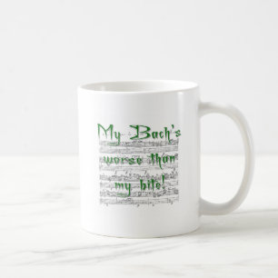 Mug Mon Bach plus mauvais que ma morsure !
