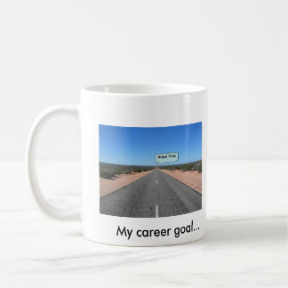 Mug Mon but de carrière… Prix Nobel            …
