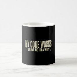 Mug Mon Code Fonctionne Je N'Ai Aucune Idée Pourquoi