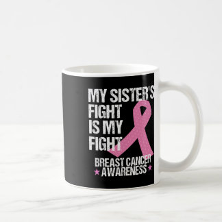 Mug Mon combat Soeurs est mon combat cancer du sein de