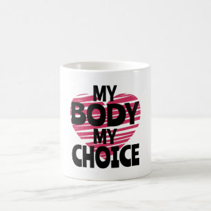 Mug Mon corps Mon choix
