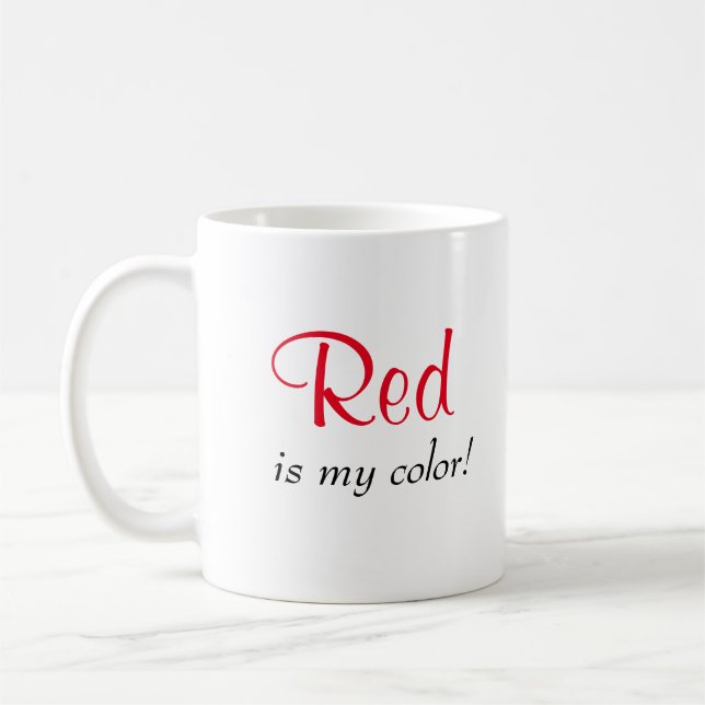 Mug Mon Couleur, C'Est Le Rouge Mal (Gauche)