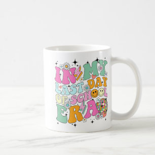 Mug Mon Dernier Jour De L'Époque De L'École Été Enseig
