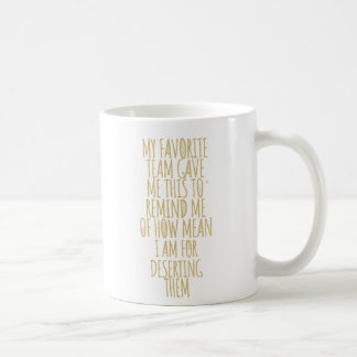 Mug Mon Équipe Préférée M'A Donné Ce Coworker Sportif