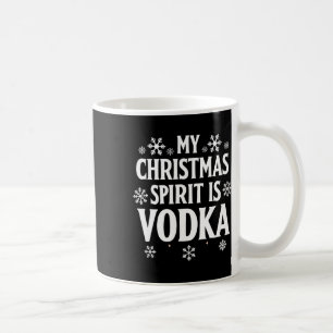 Mug Mon Esprit De Noël Est Vodka Funny Humour De Vacan