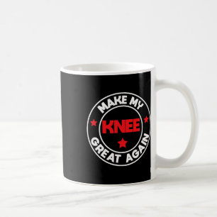 Mug Mon genou Grande à nouveau Drôle Blessures Récupér