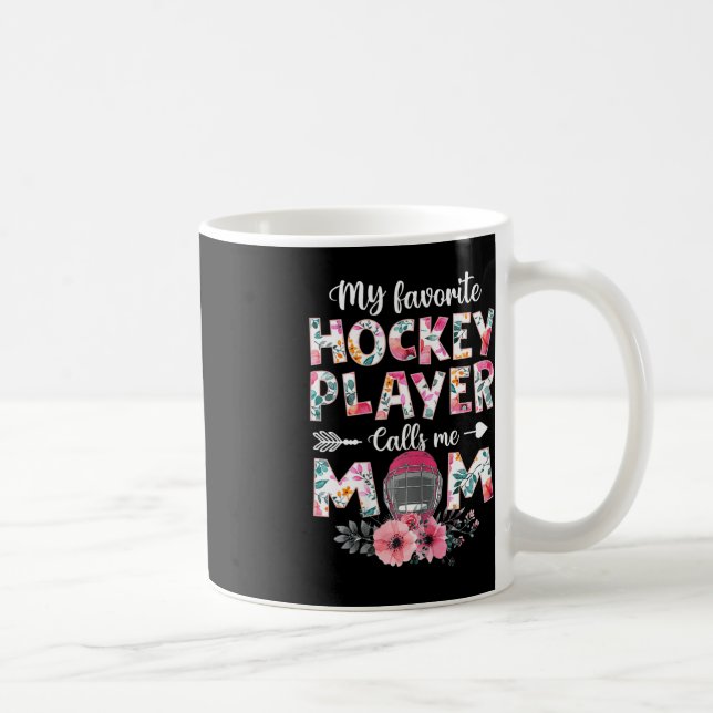 Mug Mon Joueur De Hockey Favori M'Appelle Maman Hockey (Droite)