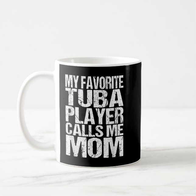 Mug Mon Joueur Tuba préféré m'appelle Maman Marching B (Gauche)