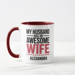 Mug Mon mari a une femme incroyable nom personnalisé