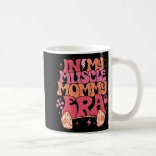 Mug Mon Muscle Maman Era Amusante maman Gymer Joyeux M
