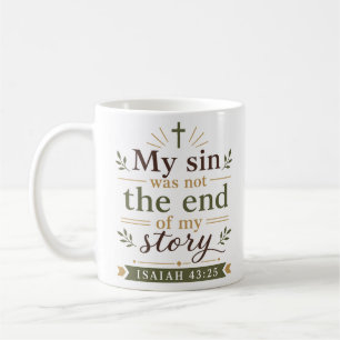 Mug Mon Péché Ne Fût Pas La Fin De Mon Histoire Citati