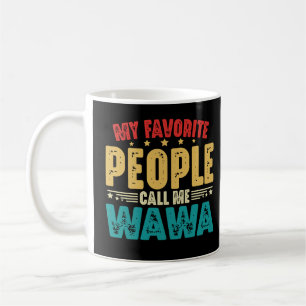 Mug Mon peuple favori m'appelle la Fête des Mères Wawa