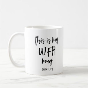 Mug Mon travail depuis la boue domestique Script mod
