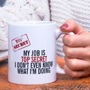 Mug Mon Travail Est Un Humour Secret Haut