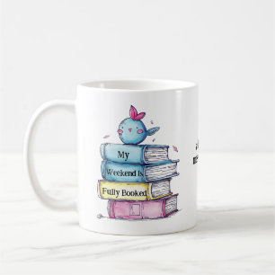 Mug Mon week-end est entièrement réservé    Amoureux d