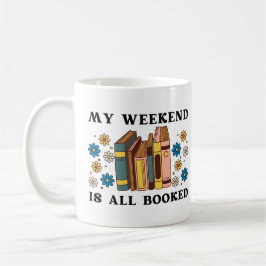 Mug Mon Week-End Est Réservé