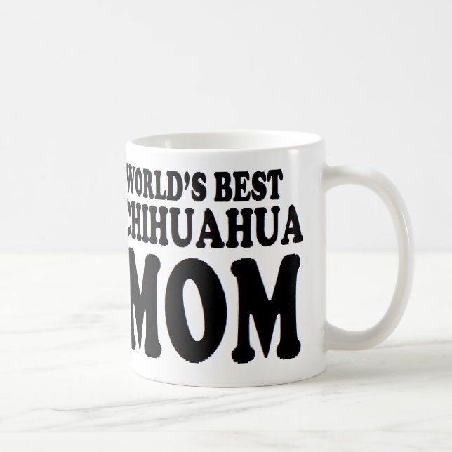 Mug Monde de maman de chiwawa d'idée de cadeau de jour (Droite)
