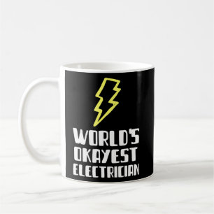 Mug Mondes Okayest Electricien Plumber Lazy Silly