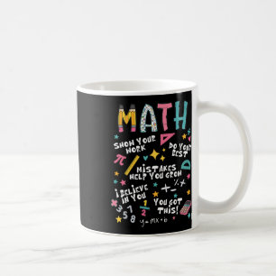 Mug Montrez Votre Travail Drôle Prof De Maths Premier