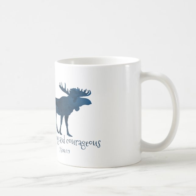 Mug Moose Bible Verse - Soyez forts et courageux (Droite)