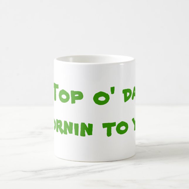 Mug Mornin supérieur du DA d'o au ya ! (Centre)