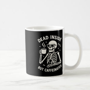 Mug Mort À L'Intérieur Mais Caffiné Halloween Drôle Sk
