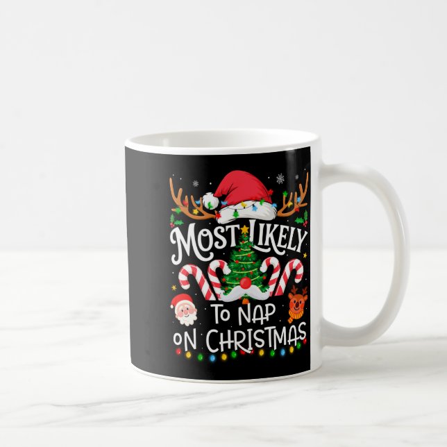 Mug Most Likely To Nap On Christmas Family Matching Ch (Droite)