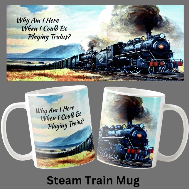 Mug Moteurs Locomotive à vapeur avec texte (Créateur téléchargé)