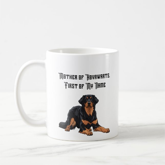 Mug Mother of Hovawarts, First of My Name (Gauche)