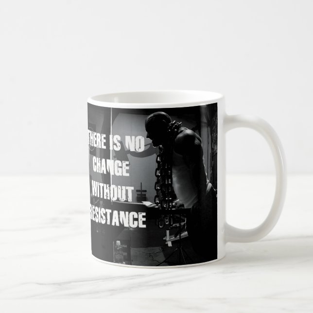 Mug Motivation de l'entraînement - Changement et résis (Droite)