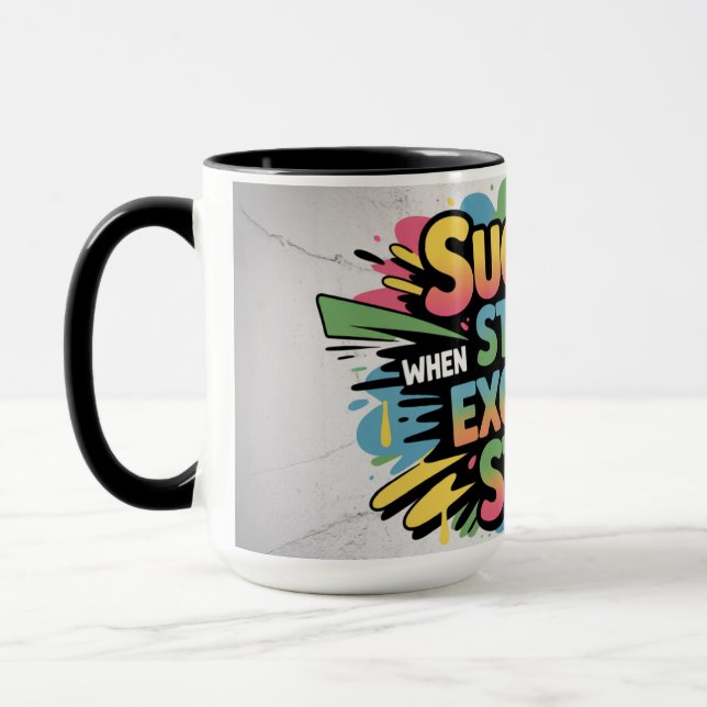 Mug Motivational Success Starts When Excuses Stop (Gauche)