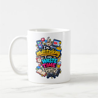 Mug Multitâche drôle qui fait perdre du temps et procr