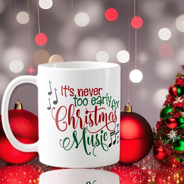 Mug Musique de Noël trop tôt (Créateur téléchargé)