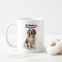 My Beagle Is Stuck On Me Cute Dog Lover