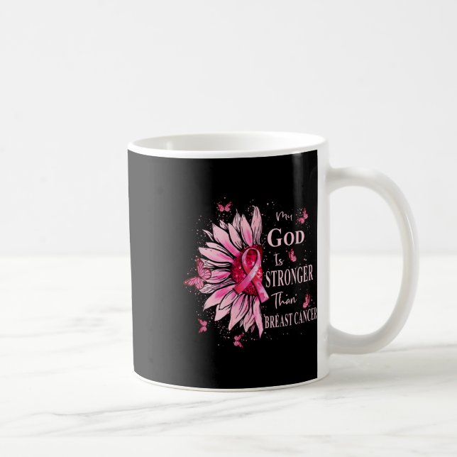 Mug My God Is Stronger Than Breast Cancer Awareness Ch (Droite)