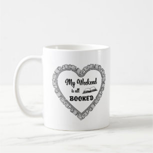Mug My weekend est une citation amusante