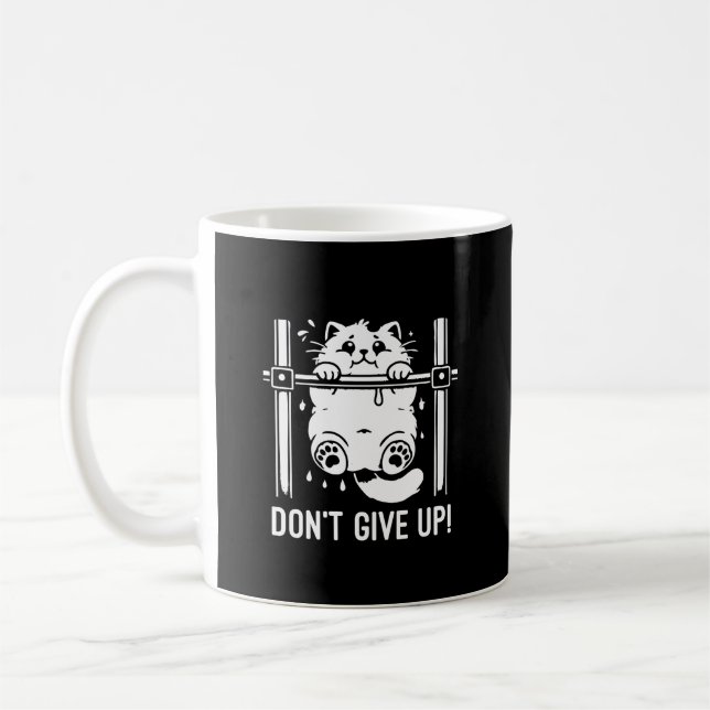 Mug N’abandonnez pas - Drôle Gym Cat Humour de motivat (Gauche)