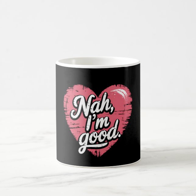 Mug Nah Je suis bon anti-Valentin's Day Funny Single (Centre)
