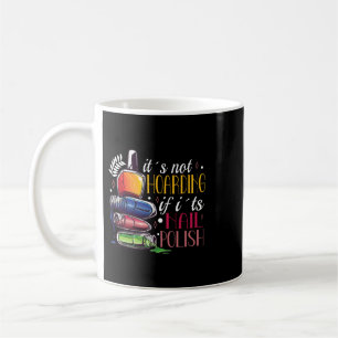 Mug Nail Tech Nail Technicien Manicuriste Nails Artist