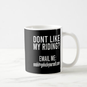Mug N'aime Pas Ma Conduite M'envoyer Un Email Ea@gofor