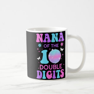 Mug Nana de la fille d'anniversaire Double Digits Disc