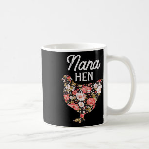 Mug Nana Hen Fleurs Fêtes Fête des mères ferme de poul