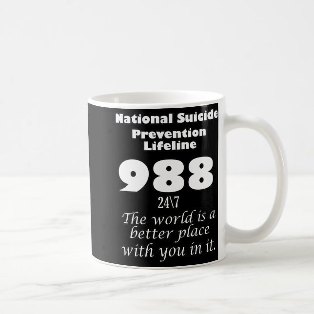 Mug National Suicide Prevention Lifeline 988 With Whit (Droite)