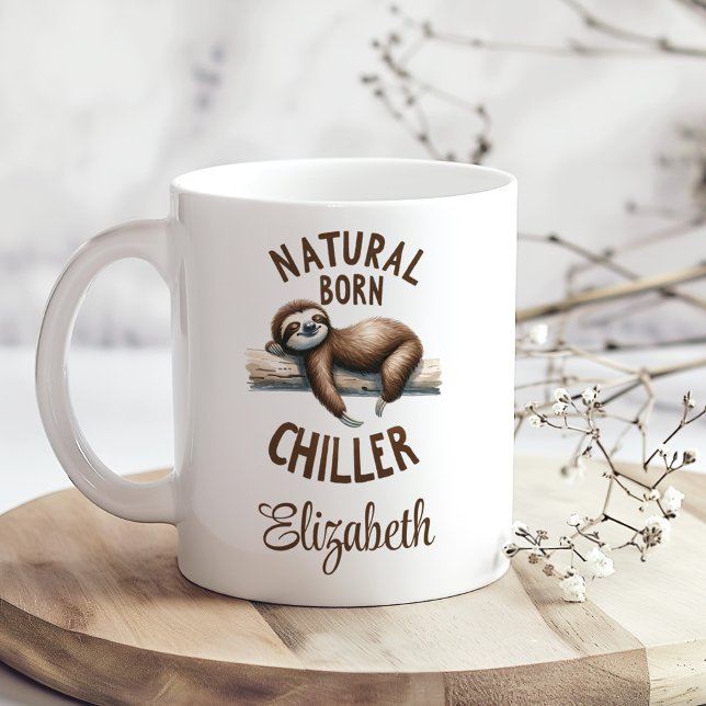 Mug "Natural Born Chiller" Jote Sloth & Script Nom ("Natural Born Chiller" Cute Sloth & Script Name Coffee Mug on a boho kitchen table with tiny flowers)