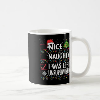 Mug Naughty Nice List A Été Laissé Sans Surveillance H