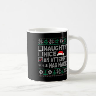 Mug Naughty Nice Une Tentative A Été Faite Mal Noël